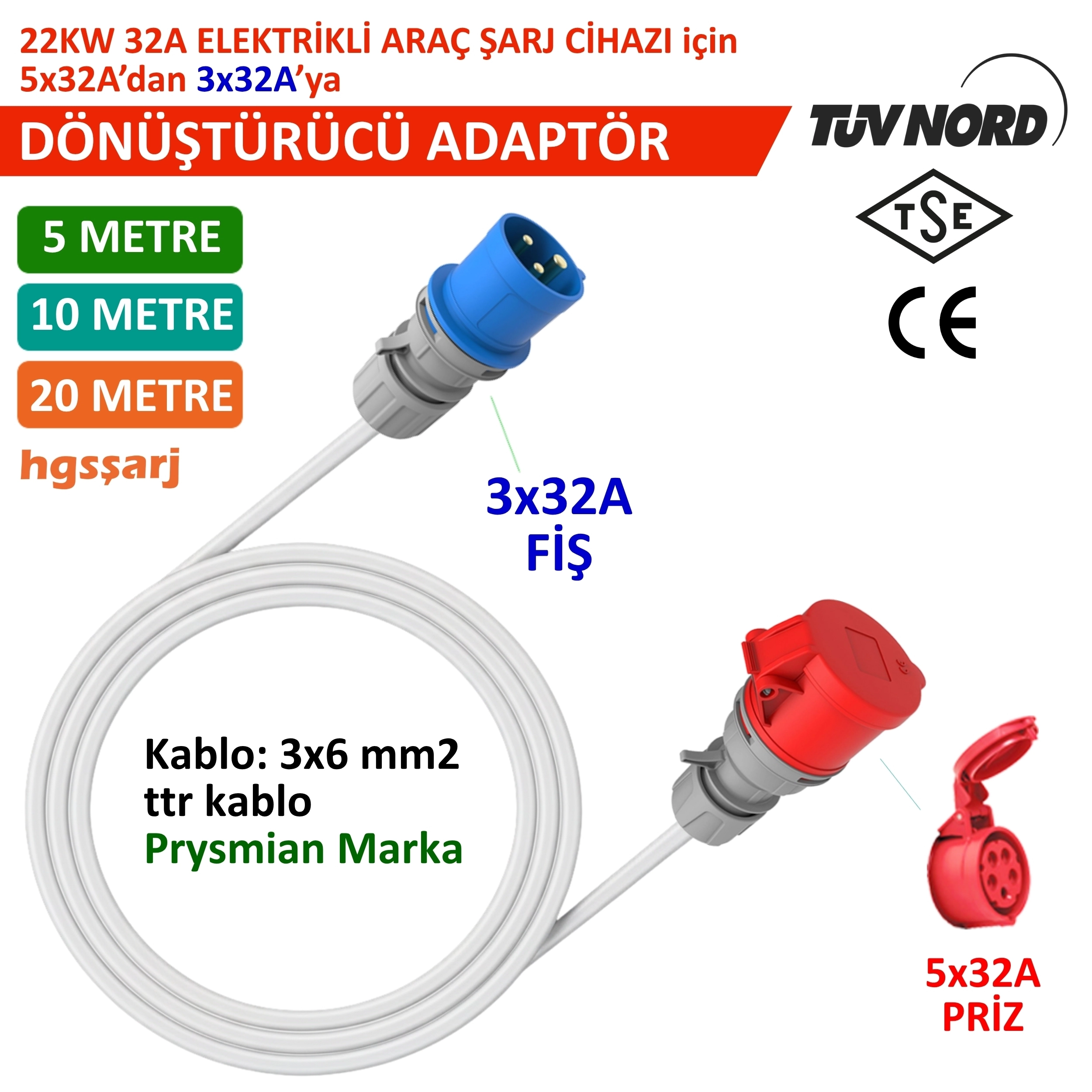Hgsşarj  5X32A Priz(Kapaklı), 3X32A Fiş Dönüştürücü Adaptör. 3x6 Kablo Kalınlığı, Kablo Prysmian Marka